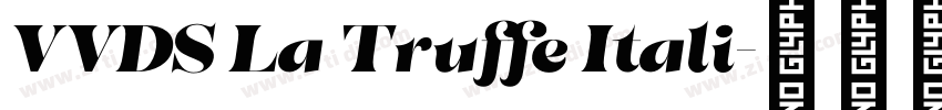 VVDS La Truffe Itali字体转换 VVDS La Truffe Itali字体转换